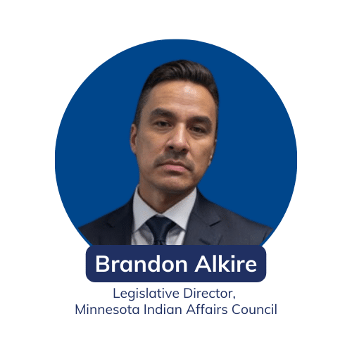 Brandon Alkire, Legislative Director at the Minnesota Indian Affairs Council