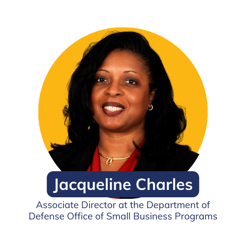 Jacqueline Charles associate Director at the Department of Defense Office of Small Business Programs