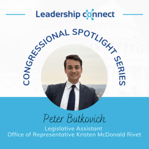 Peter Butkovich | Congressional Spotlight Interview | Leadership Connect