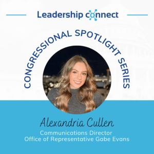 Alexandria Cullen | Congressional Spotlight Interview | Leadership Connect