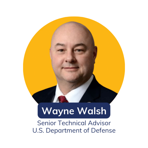 Leadership Connect Wayne Walsh Technical Advisor US Department of Defense