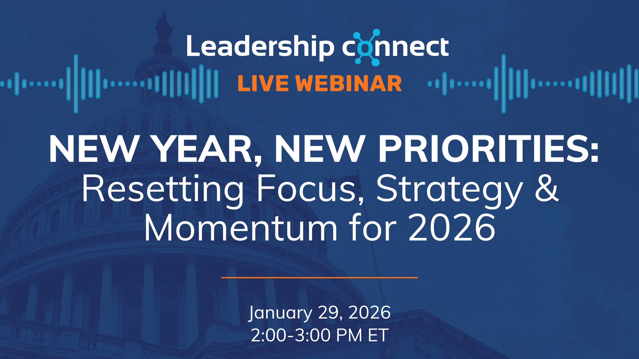 New Year, New Priorities: Resetting Focus, Strategy & Momentum for 2026